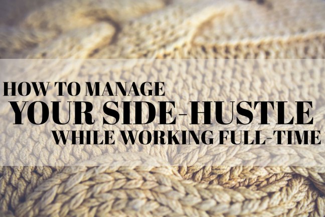 How-to-Manage-Your-Side-Hustle-Header